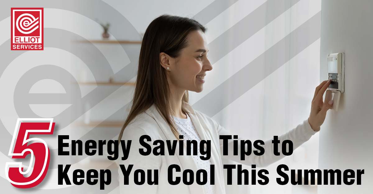 5 Energy Saving Tips to Keep You Cool This Summer