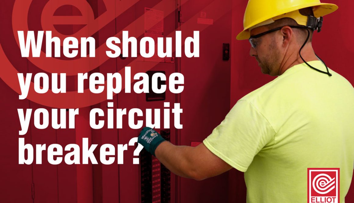 ES2402-WhenShouldReplaceBreaker-Blog1200-BB-v2